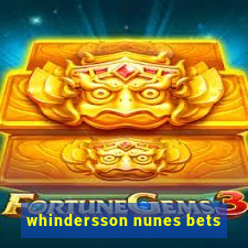 whindersson nunes bets